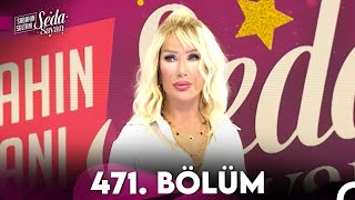 Sabahın Sultanı Seda Sayan 471 Bölüm 26 Ekim 2023 [upl. by Pablo138]