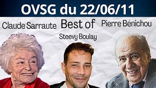 Best of de Steevy Boulay de Claude Sarraute et de Pierre Bénichou  OVSG du 220611 [upl. by Oxford]