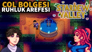 ÇÖL BÖLGESİ RUHLUK AREFESİ  Stardew Valley Türkçe Oynanış Bölüm 42 [upl. by Landsman191]