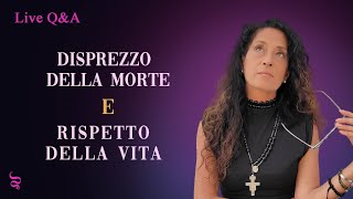 Il Cammino vs lUnità Le 12 coppie di qualità gemelle Disprezzo della morte  Rispetto della vita [upl. by Nairrad316]