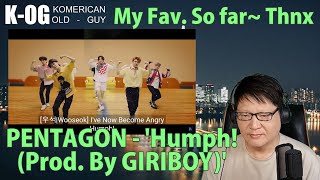 KOG reacts to PENTAGON  Humph Prod By GIRIBOY [upl. by Inail]