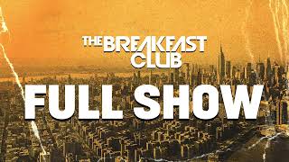 The Breakfast Club FULL SHOW 9524 [upl. by Brady563]