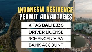 Indonesia residence permit advantages KITAS Bali E33G driver license bank account Schengen visa [upl. by Shira811]