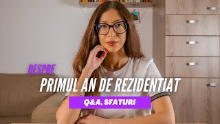 Despre primul an de Rezidentiat  Storytime sfaturi QampA [upl. by Erdnoed]