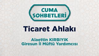 Ticaret Ahlakı [upl. by Corb]