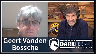 DarkHorse Podcast with Geert Vanden Bossche amp Bret Weinstein [upl. by Adon298]