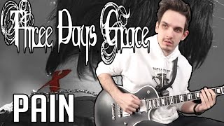 Three Days Grace  Pain  GUITAR COVER 2021  Screen Tabs [upl. by Ehcropal]