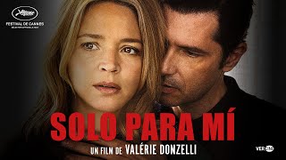 Tráiler Oficial quotSOLO PARA MÍquot  Estreno en cines el 20 de septiembre [upl. by Ban]