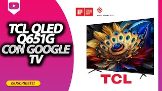 TCL 50Q651G QLED TV la mejor por su precio GASTÉ 3600 PESOS Valió la pena [upl. by Carr]