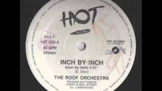 The Roof Orchestra  Inch By Inch [upl. by Bergeman255]