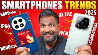 Top Upcoming Smartphone Trends In 2025 ⚡ 6000mAh Battery 6000 Nits Brightness IP69 amp More 🤯 [upl. by Krystle76]