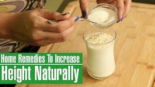 3 Effective Home Remedies To INCREASE HEIGHT NATURALLY After 20 [upl. by Alexei227]