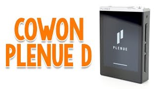 Cowon Plenue D DAP Review [upl. by Philbert]