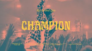 Champion  Bethel Music amp Dante Bowe [upl. by Vivianne]