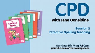 Effective Spelling Teaching with Jane Considine [upl. by Anaid]