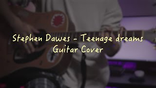 Stephen Dawes  Teenage Dreams 🎸 Guitar Cover  기타커버 [upl. by Jandel]