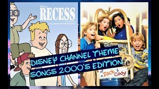 Disney Channel Theme Songs  Part 1 2000s Edition [upl. by Lundquist]