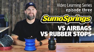 SumoSprings vs airbags vs bump stops  Whats the difference  VLS ep 3 [upl. by Forkey]