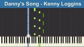 Dannys Song  Kenny Loggins  Synthesia Piano Tutorial [upl. by Laris]