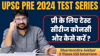 UPSC Pre 2024 के लिए कौनसी Test series अच्छी है और टेस्ट कैसे लगाएं  UPSC Pre 2024 test series [upl. by Eboh]