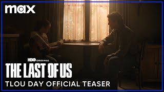 The Last of Us Season 2  The Last of Us Day Official Teaser  Max [upl. by Elenore]