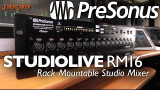 PreSonus RM16 Rackmount Digital Mixing System [upl. by Seyler217]