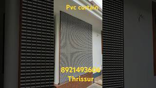 pvc blind curtain thrissur📞 8921493606 [upl. by Nolur]