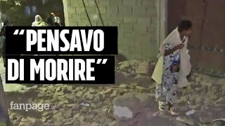 Terremoto in Marocco litaliana a Fanpageit quotAttimi di puro terrore Ero convinta di morirequot [upl. by Pangaro]