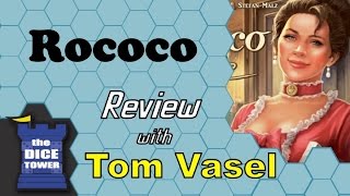 Rococo Review  with Tom Vasel [upl. by Nameerf]