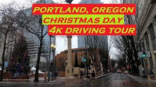 Portland Oregon  4k Driving Tour  Christmas Day 2022 [upl. by Oiralednac]