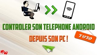 Tuto Contrôler son téléphone Android depuis son PC   Airdroid [upl. by Aljan]