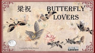 BUTTERFLY LOVERS [upl. by Griselda]