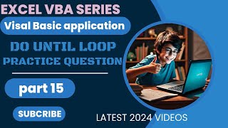 Mastering VBA Part 15  Loops  Do Until Loop  In hindi  In VBA [upl. by Doe]