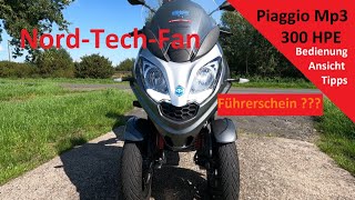 Piaggio MP3 300 HPE Sport 2019 Bedienung Ansicht Tipps Führerschein Acceleration Scooter [upl. by Rebor227]