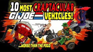 10 Most Craptacular GI Joe Vehicles RANKED [upl. by Elimac]