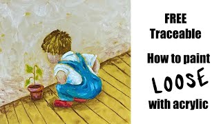 FREE traceable  How to paint loose with acrylics  step by step instructions [upl. by Iorio]