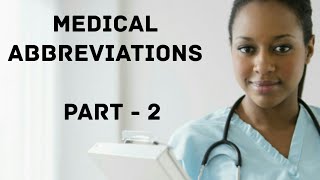 Common Medical abbreviations for nurses and doctors  Terms and Abbreviations in medicine [upl. by Ecenahs]