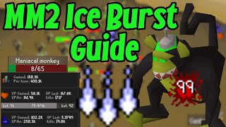 OSRS  MM2 Caves  Ice Burst Guide  400kxpHour  Afking  Maniacal Monkeys [upl. by Retsae]