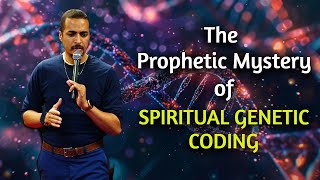 Prophetic Genetics  Powerful Teaching on the Mystery of the Spiritual Genetic Code [upl. by Solrak]