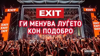 EXIT FEST  sostojba na pomiruvanje i povrzuvanje [upl. by Alek]