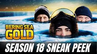 Bering Sea Gold Season 18 Sneak Peeks Premiere Date Teasers Predictions and More [upl. by Grider491]