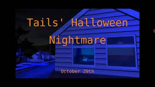 Tails Halloween Nightmare Reaction [upl. by Ayle]