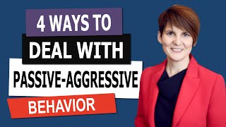 The Most Effective Way to Deal With Passive Aggressive Behavior [upl. by Terrie]