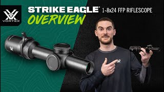 Strike Eagle® 18x24 FFP  Product Overview [upl. by Elamrej]