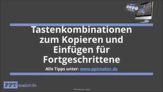 Tastenkombinationen zum Kopieren und Einfügen für FortgeschrittenePowerPoint Tipps [upl. by Ocinemod977]