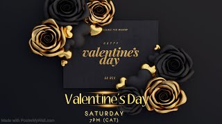 SATURDAY LIVE  CALENDAR SERIES VALENTINES DAY   PHRONESIS JOSHUA  2112024 [upl. by Ahsan]