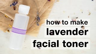 How to Make DIY Hydrating Lavender Aloe Facial Toner  Humblebee amp Me [upl. by Witkin]