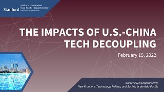 The Impacts of USChina Tech Decoupling  Denis Simon and Dan Wang [upl. by Chaing]