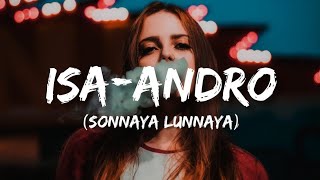 Nca  AndroEnglish Lyrics  Sonnaya Lunnaya Isa  Trending Song [upl. by Karita]