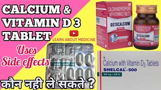 Shelcal500 tablet benefits amp review in hindi  calcium and vitamin d3 tablets  Ostocalcium tablet [upl. by Ashli]